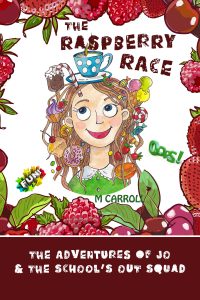 The Raspberry Race by M Carroll